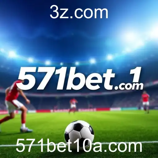 Explorando as Apostas Esportivas no 571bet1.com